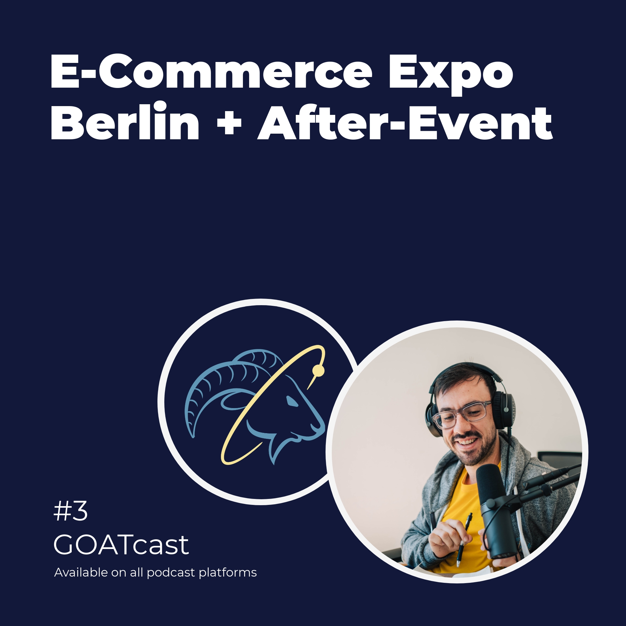 Artwork for podcast GOATcast - Global e-commerce and FBA with SPACEGOATS