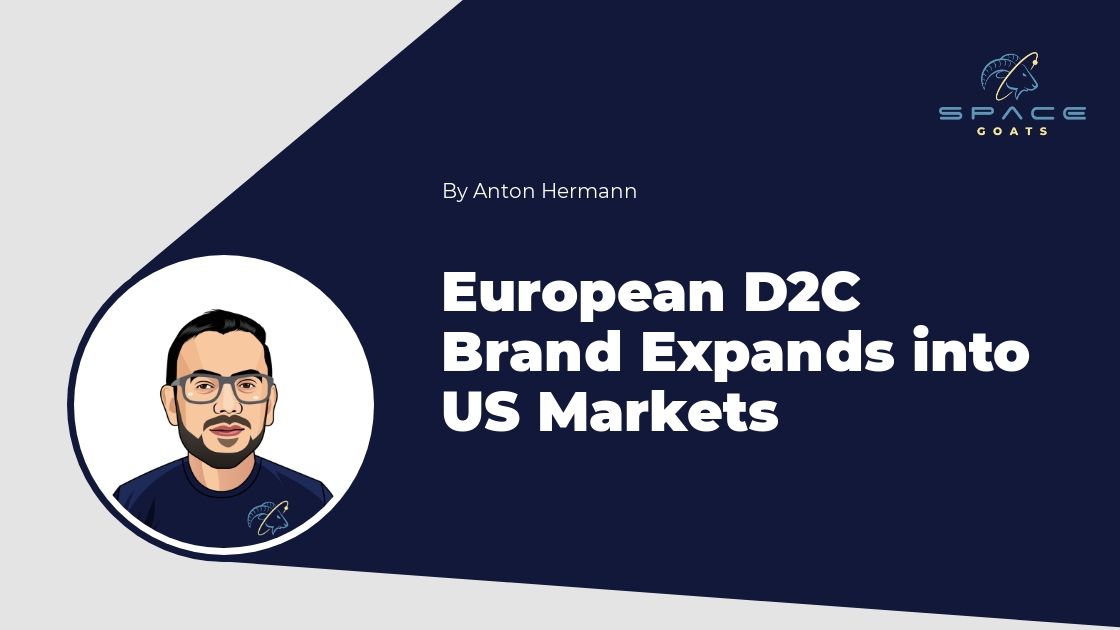European D2C Brand Expands into US Markets